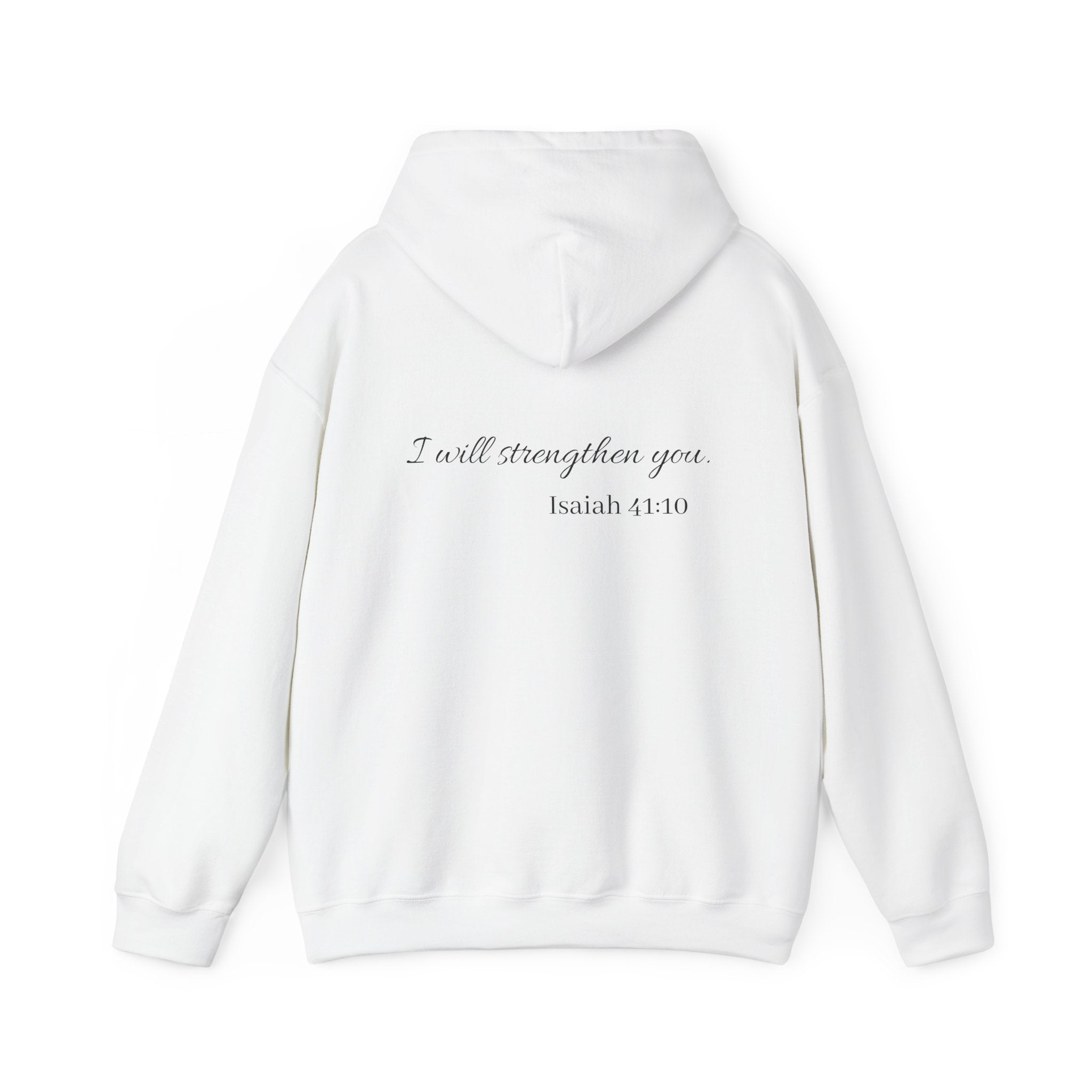 Isaiah 41:10 Hoodie — "I Will Strengthen You" Faith Sweatshirt