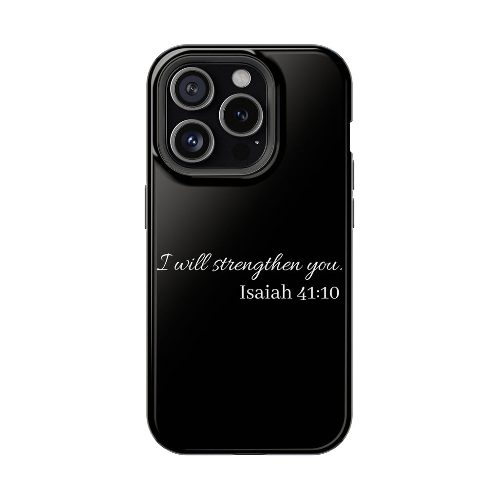 Biblical Isaiah 41:10 Magnetic Impact-Resistant Phone Case — 'I Will Strengthen You'