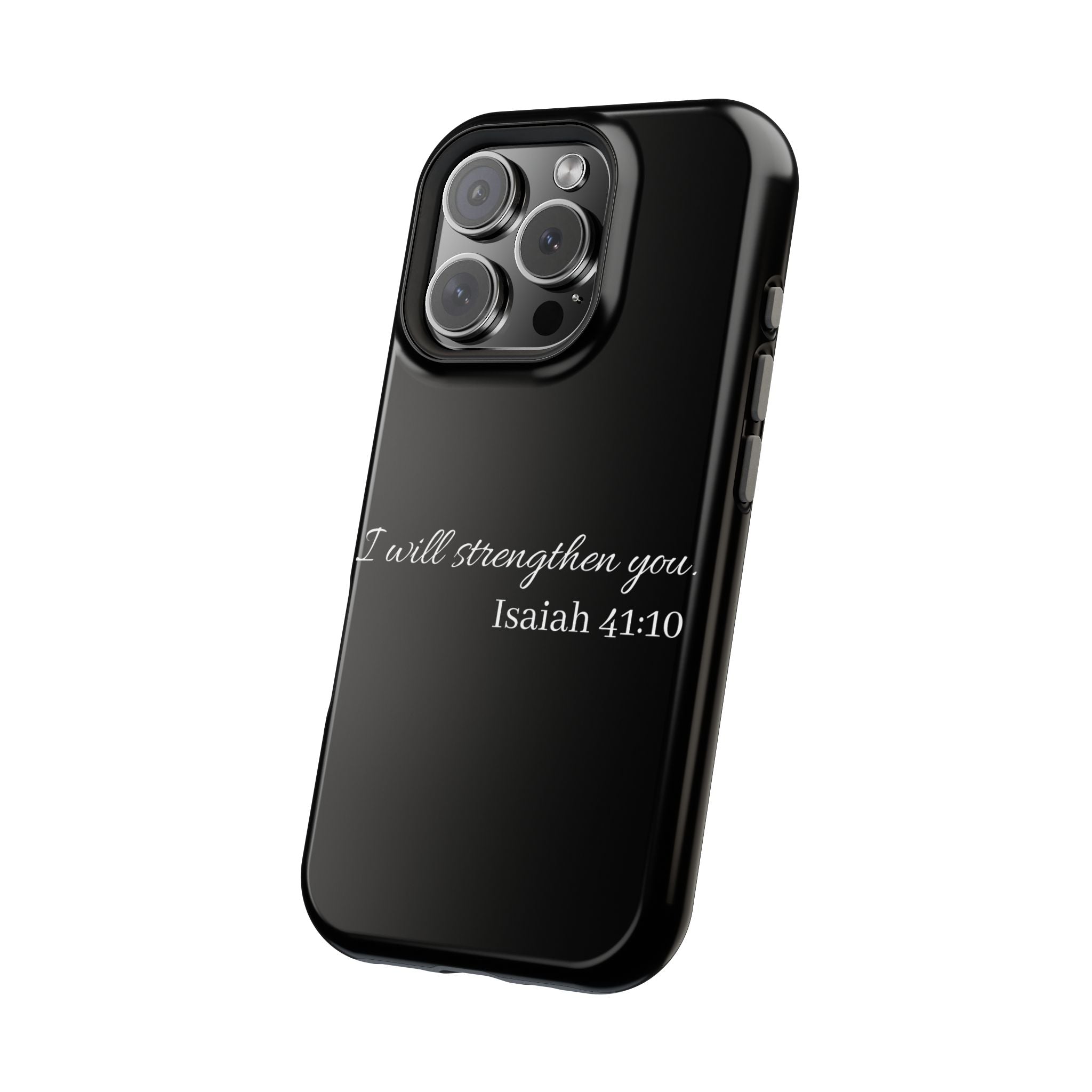 Biblical Isaiah 41:10 Magnetic Impact-Resistant Phone Case — 'I Will Strengthen You'