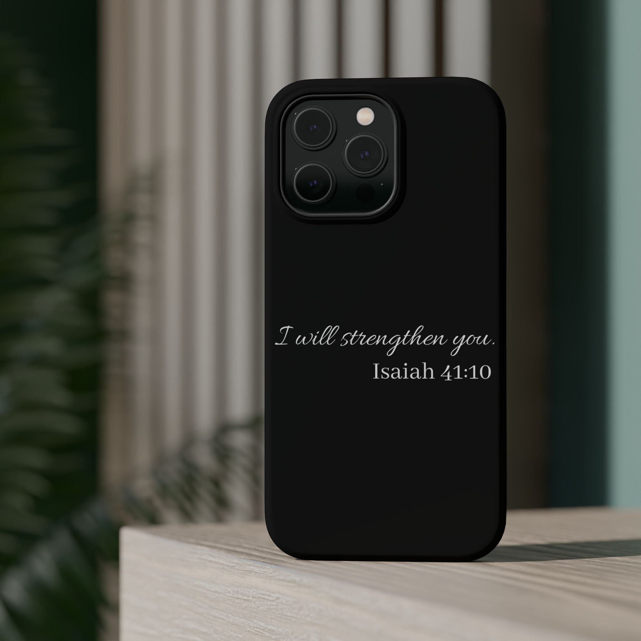 Biblical Isaiah 41:10 Magnetic Impact-Resistant Phone Case — 'I Will Strengthen You'