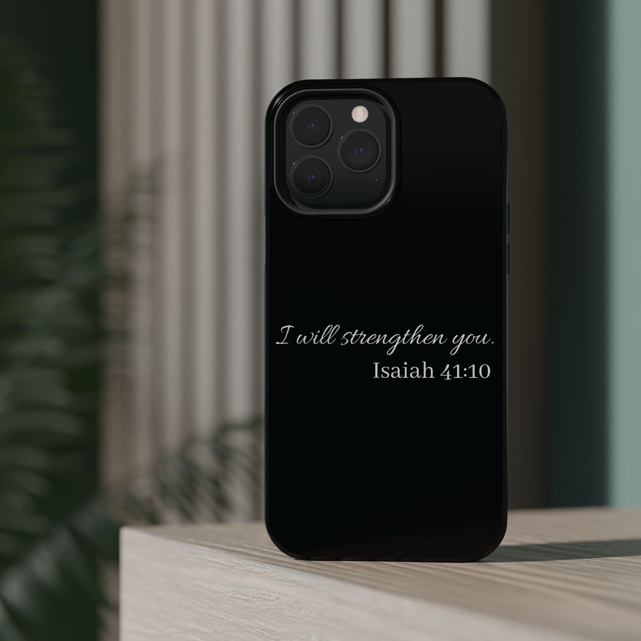 Biblical Isaiah 41:10 Magnetic Impact-Resistant Phone Case — 'I Will Strengthen You'