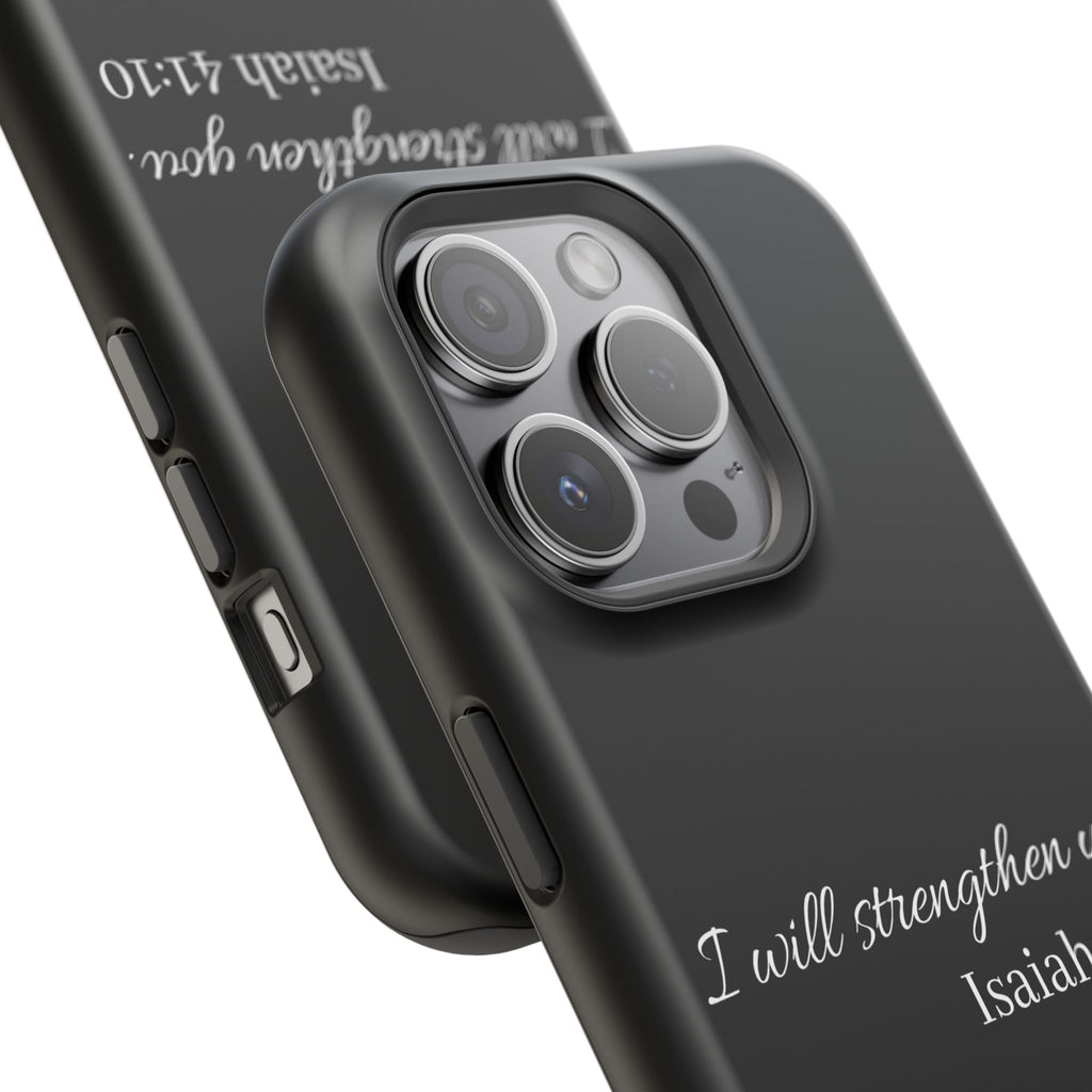 Biblical Isaiah 41:10 Magnetic Impact-Resistant Phone Case — 'I Will Strengthen You'