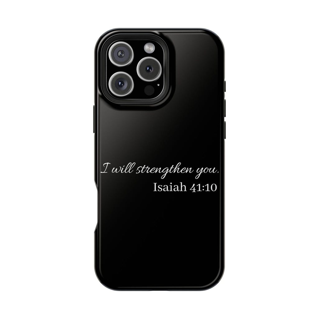 Biblical Isaiah 41:10 Magnetic Impact-Resistant Phone Case — 'I Will Strengthen You'