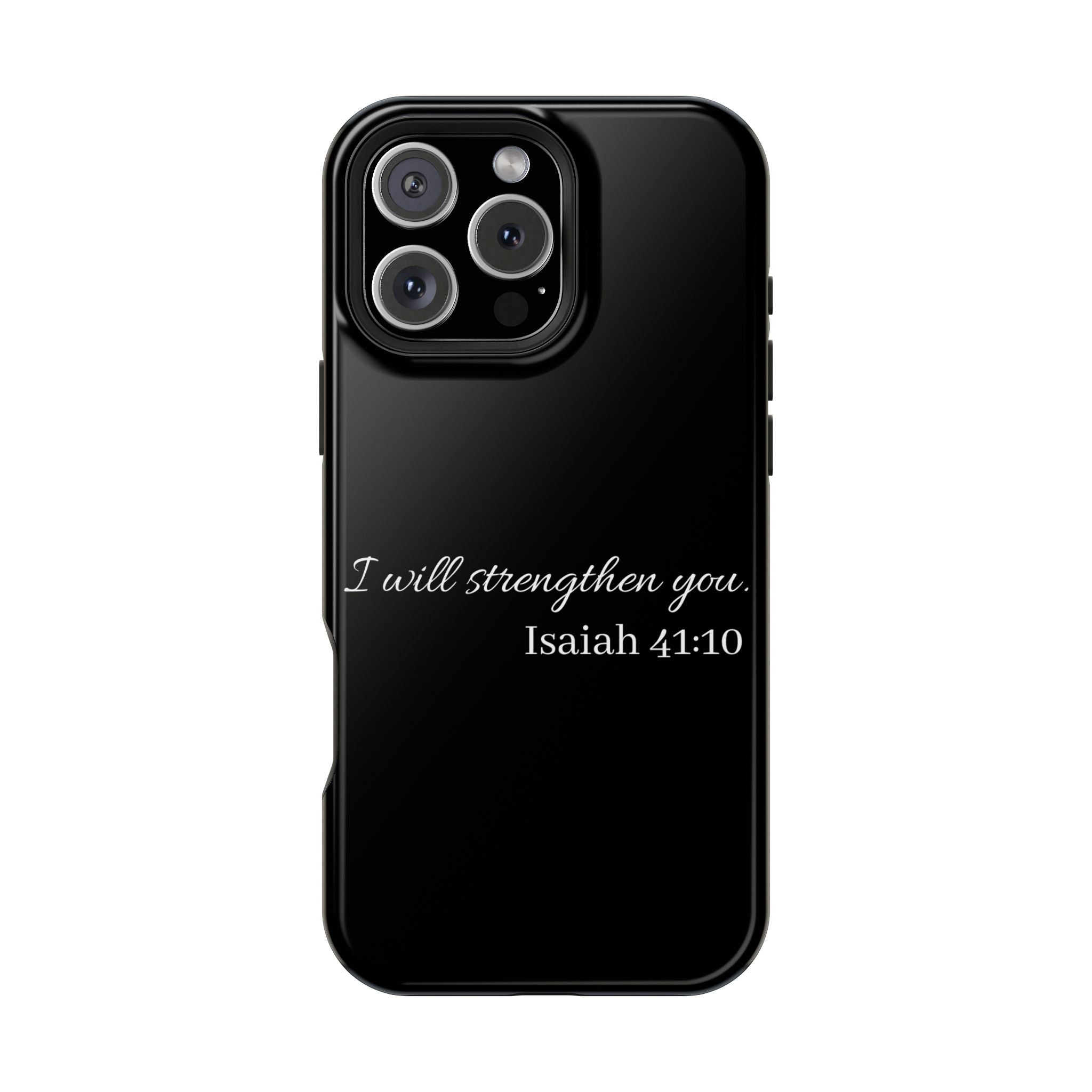 Biblical Isaiah 41:10 Magnetic Impact-Resistant Phone Case — 'I Will Strengthen You'