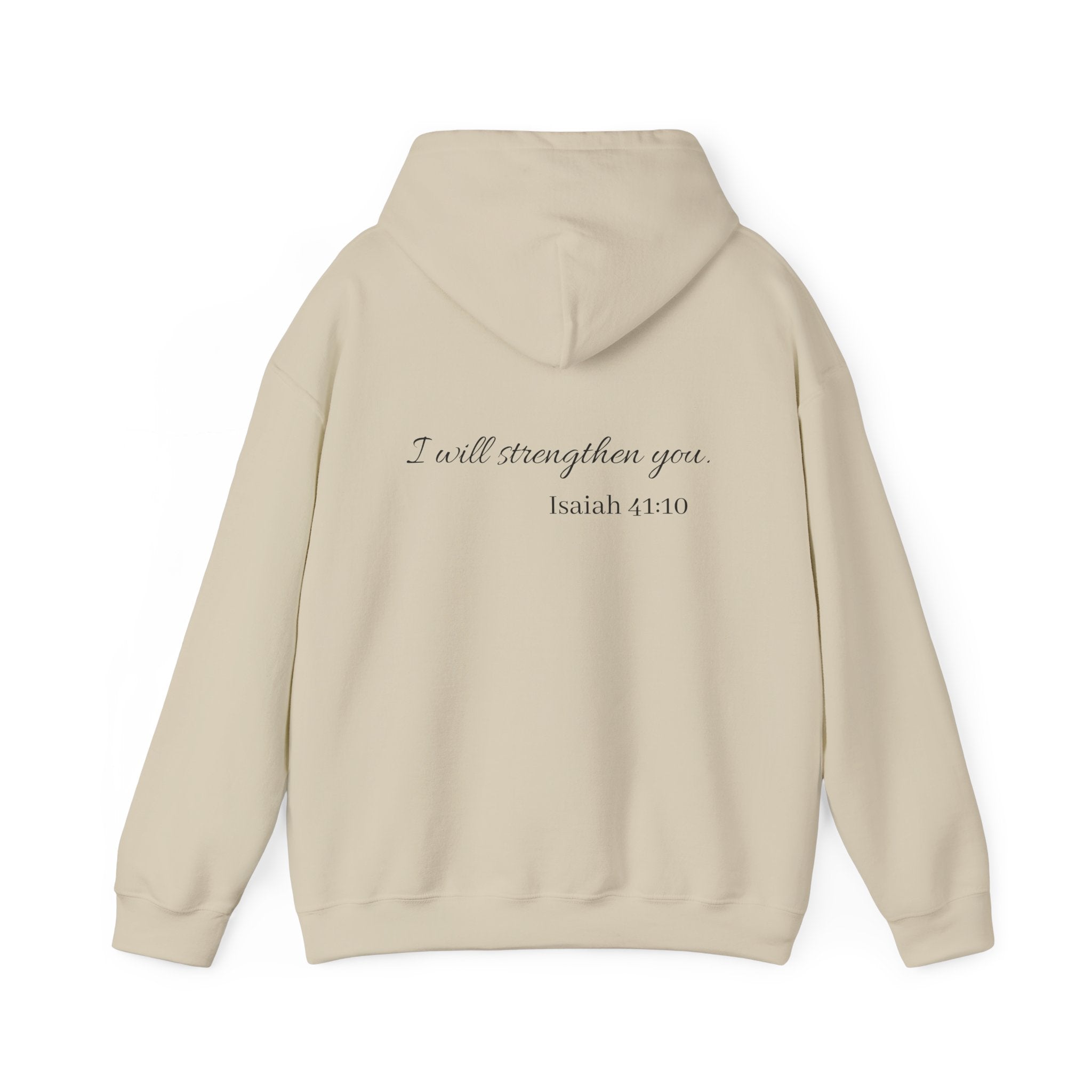 Isaiah 41:10 Hoodie — "I Will Strengthen You" Faith Sweatshirt