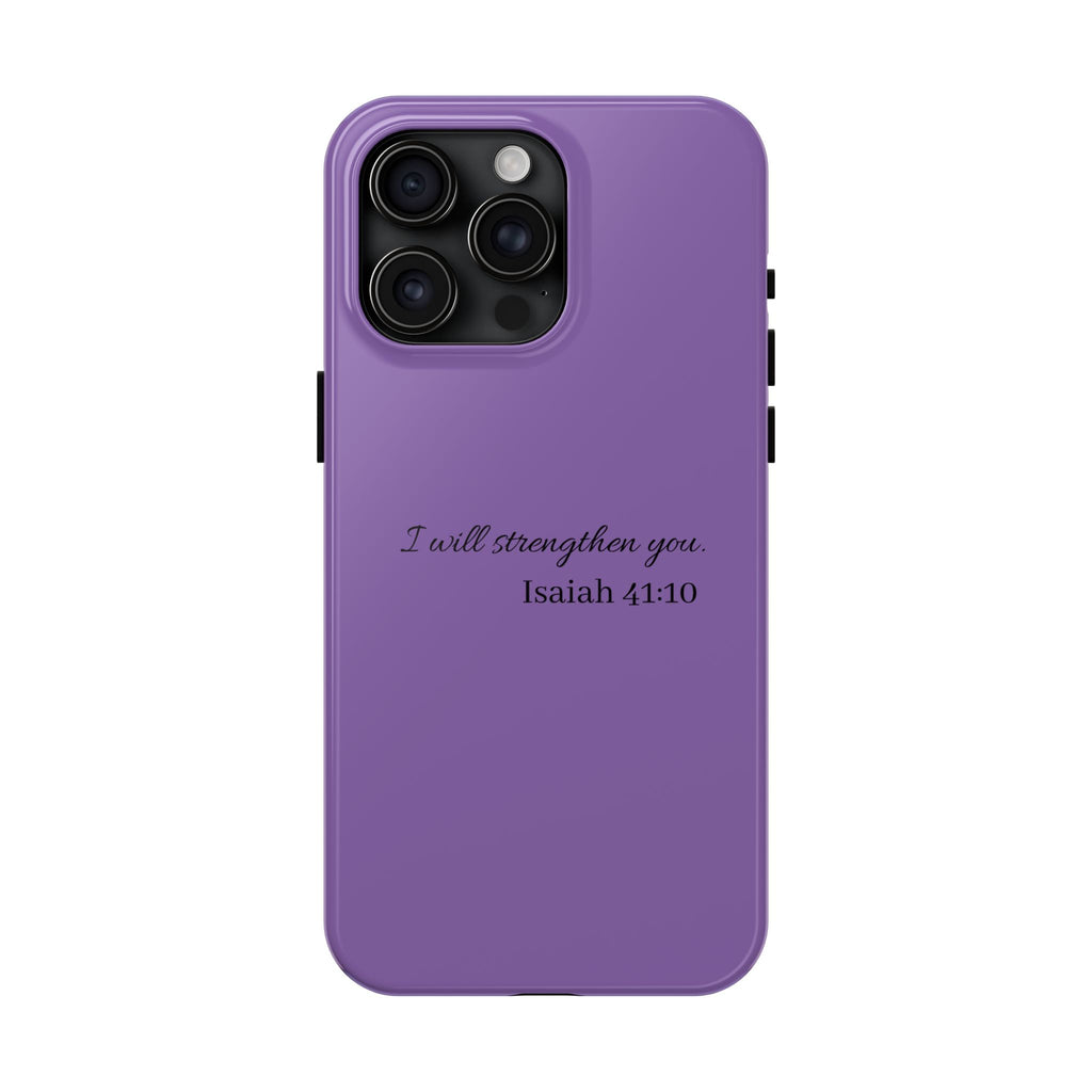 Isaiah 41:10 Purple Tough Phone Case — Inspirational Christian Phone Cover