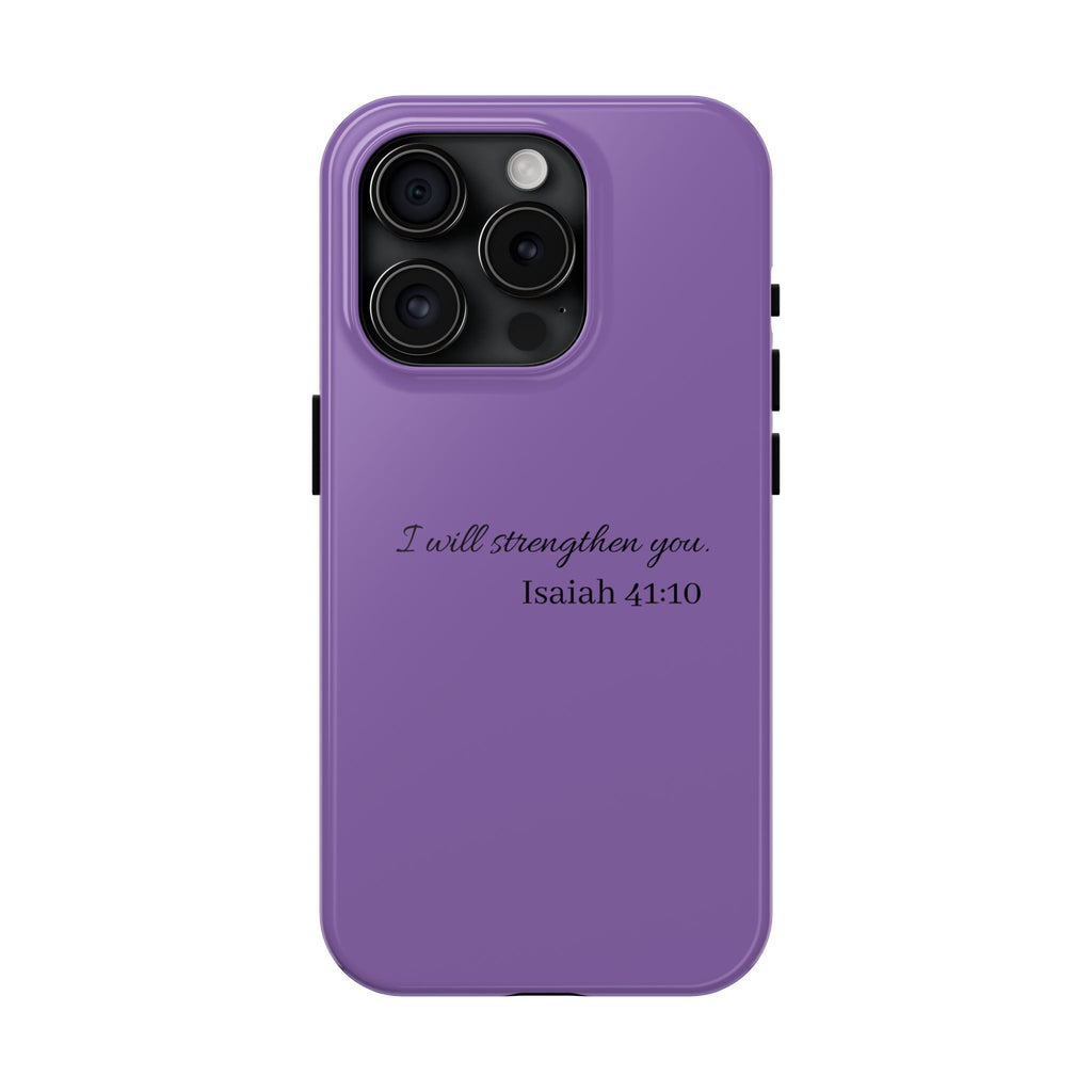 Isaiah 41:10 Purple Tough Phone Case — Inspirational Christian Phone Cover