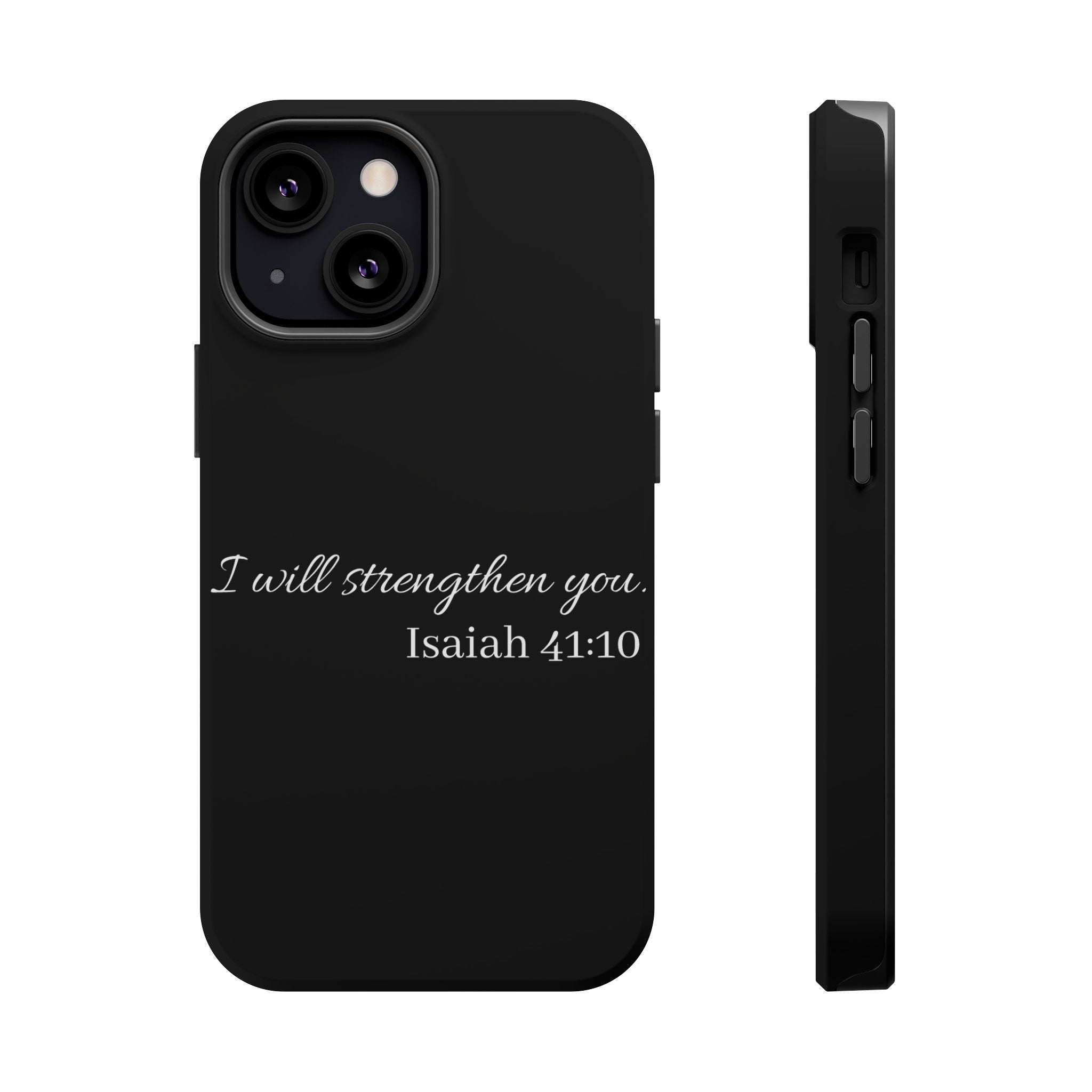 Biblical Isaiah 41:10 Magnetic Impact-Resistant Phone Case — 'I Will Strengthen You'