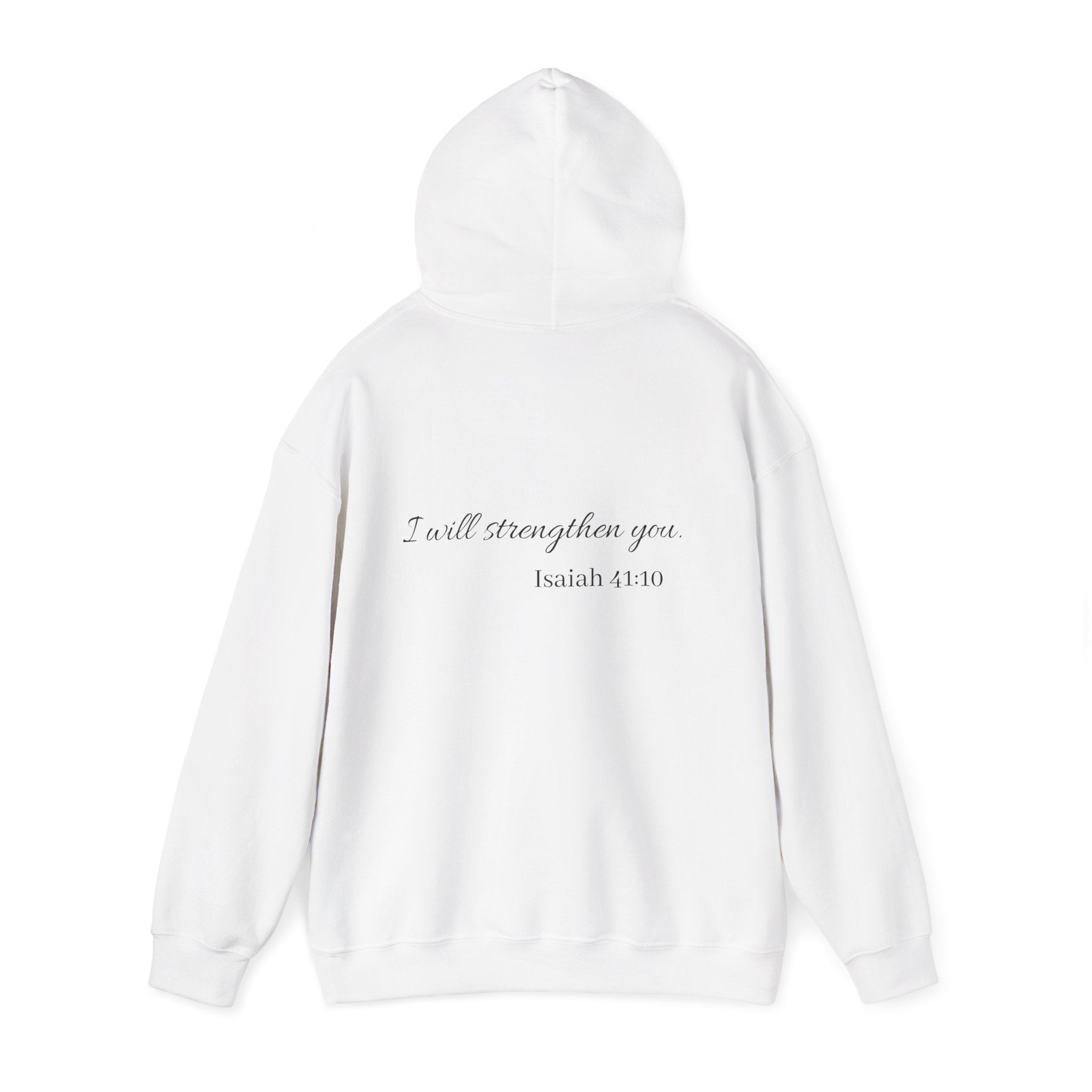 Isaiah 41:10 Hoodie — "I Will Strengthen You" Faith Sweatshirt