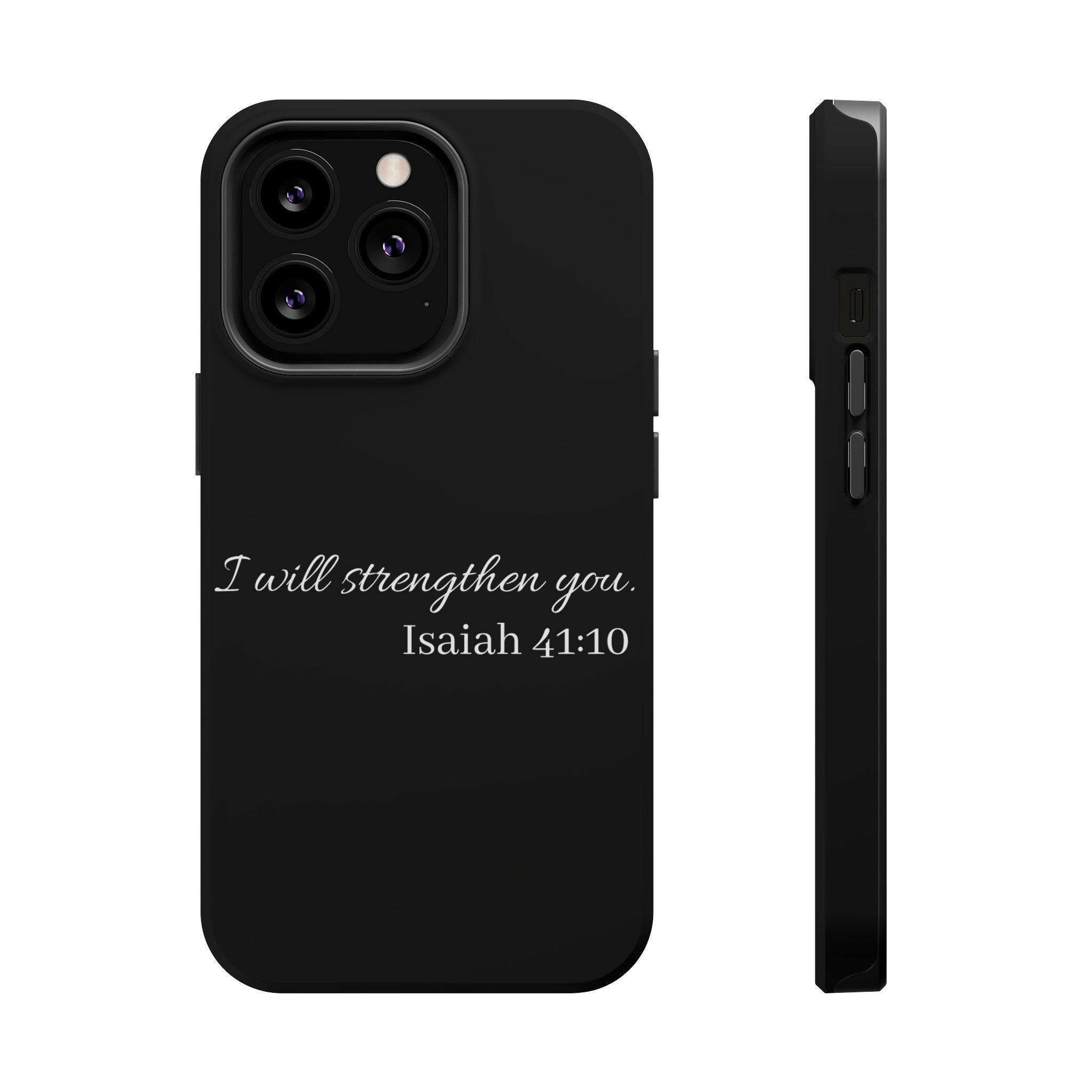 Biblical Isaiah 41:10 Magnetic Impact-Resistant Phone Case — 'I Will Strengthen You'