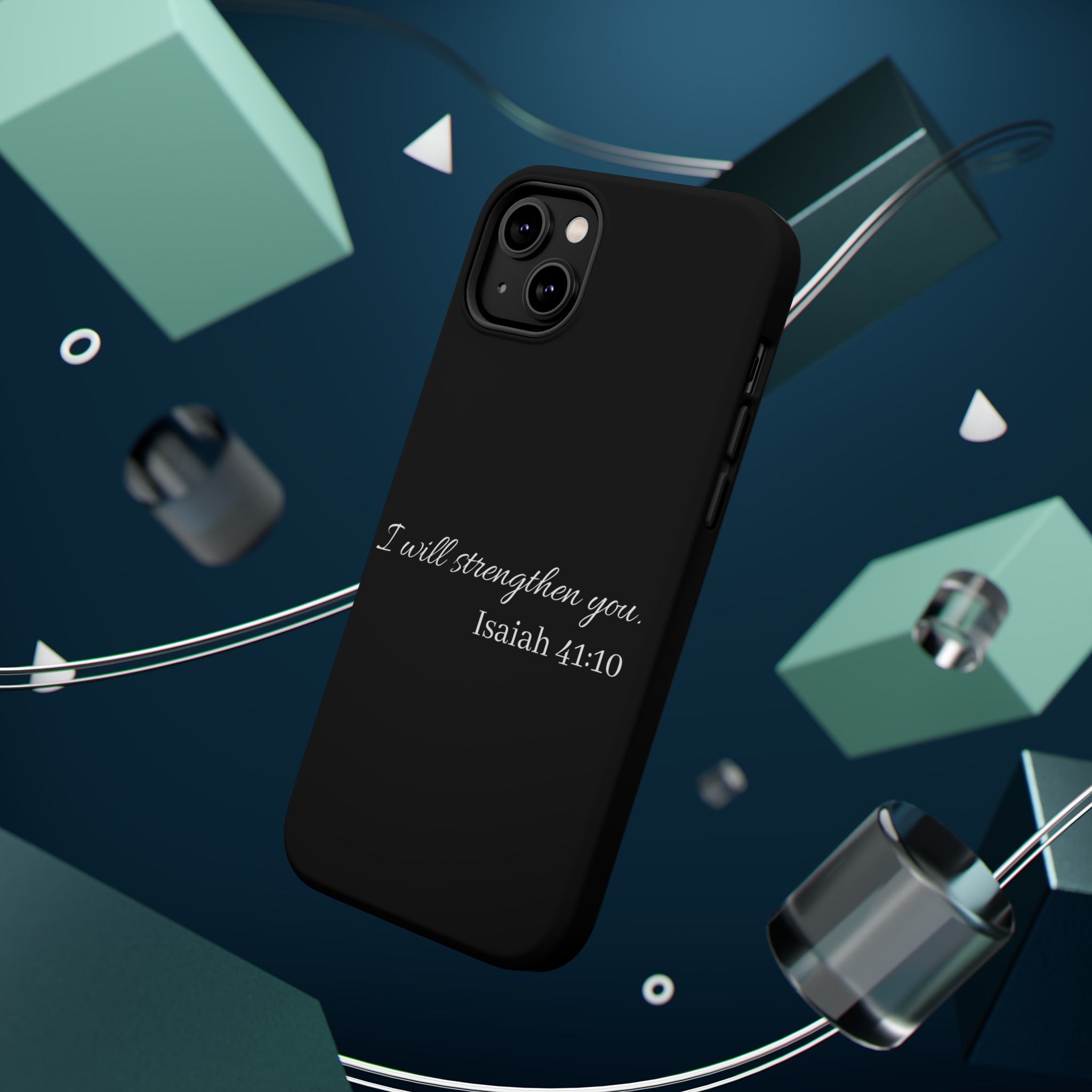Biblical Isaiah 41:10 Magnetic Impact-Resistant Phone Case — 'I Will Strengthen You'