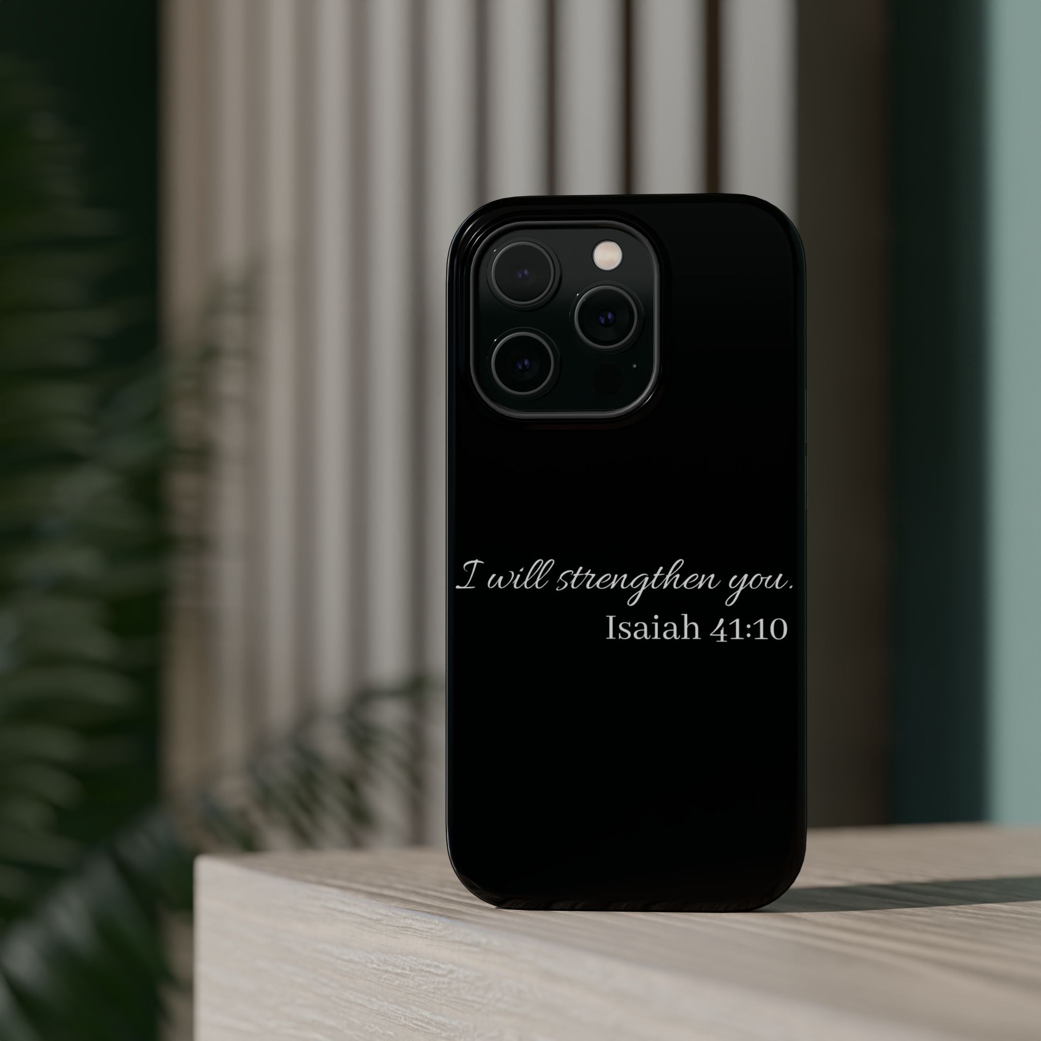Biblical Isaiah 41:10 Magnetic Impact-Resistant Phone Case — 'I Will Strengthen You'