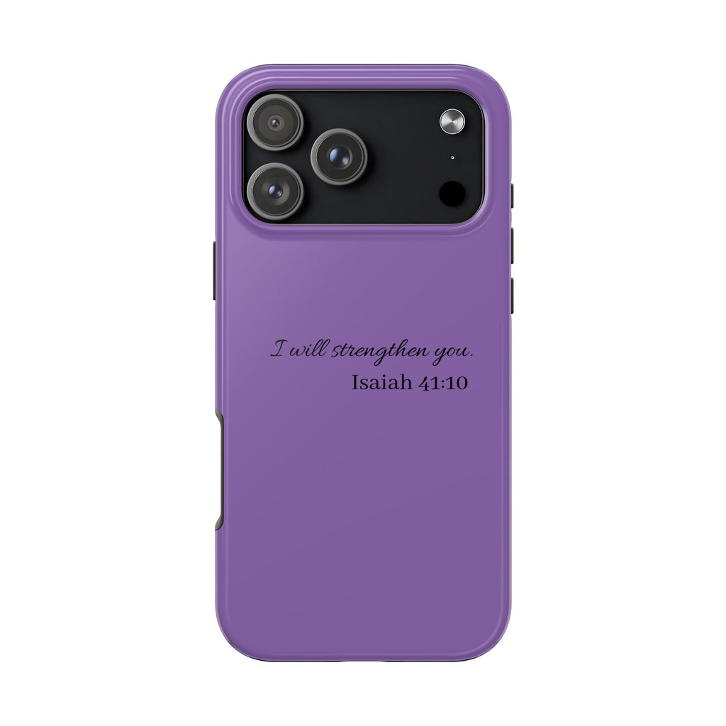 Isaiah 41:10 Purple Tough Phone Case — Inspirational Christian Phone Cover