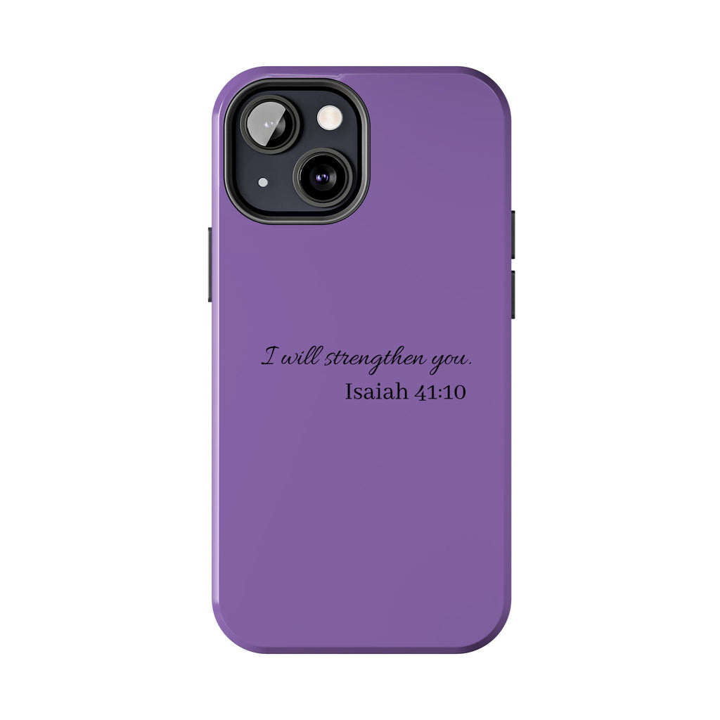 Isaiah 41:10 Purple Tough Phone Case — Inspirational Christian Phone Cover