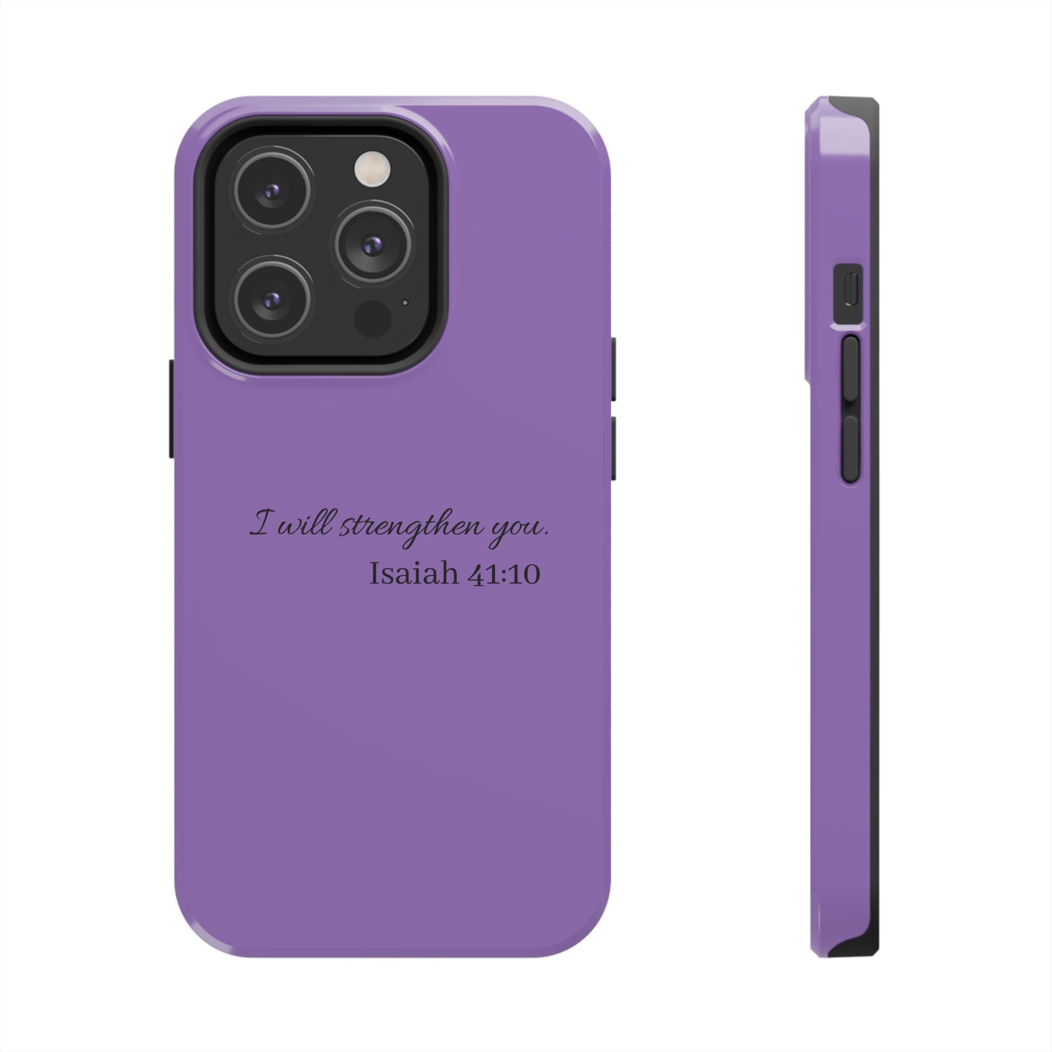 Isaiah 41:10 Purple Tough Phone Case — Inspirational Christian Phone Cover