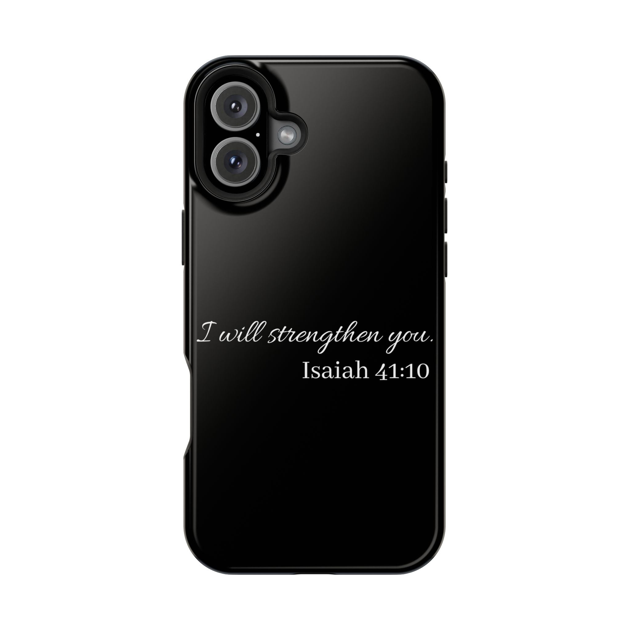 Biblical Isaiah 41:10 Magnetic Impact-Resistant Phone Case — 'I Will Strengthen You'