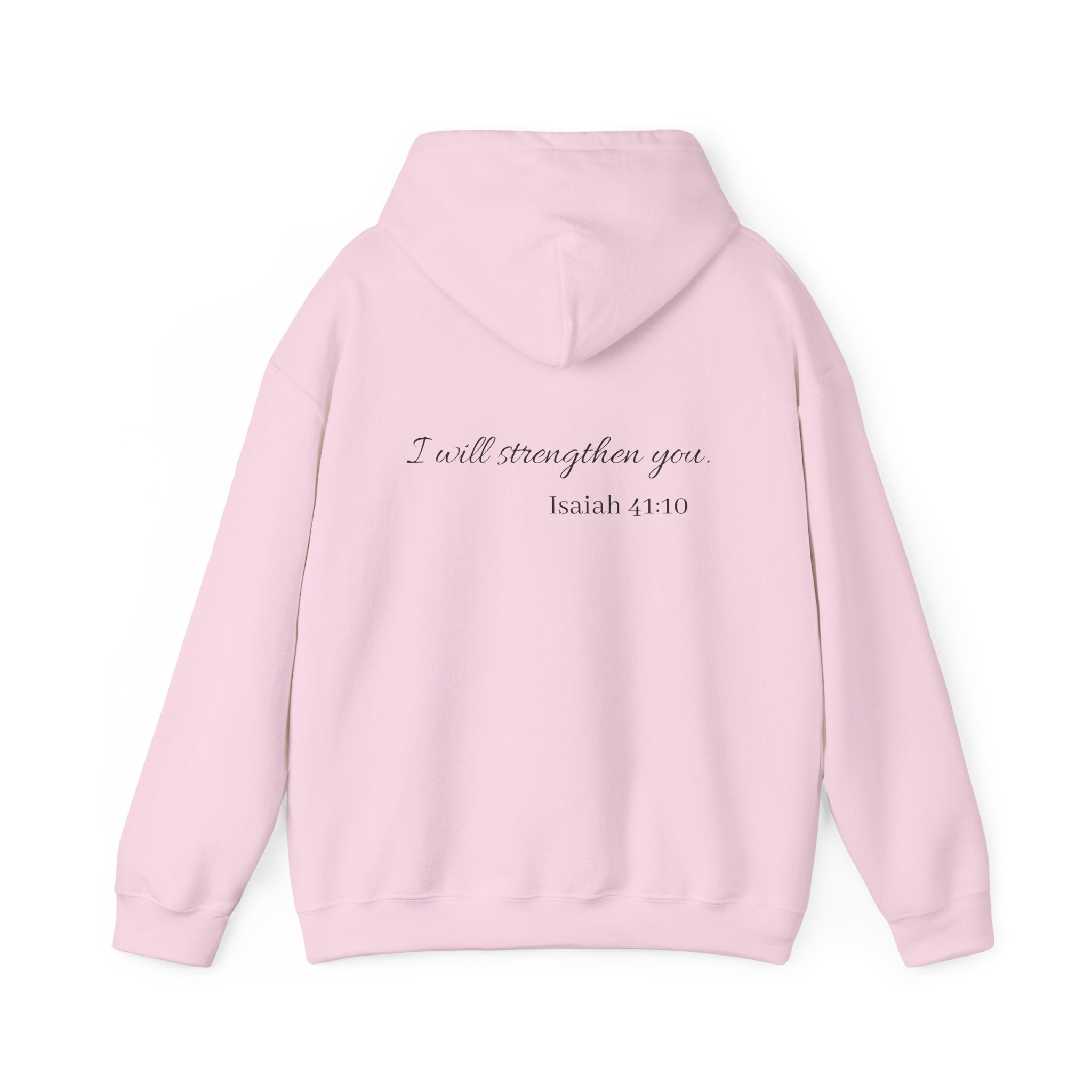 Isaiah 41:10 Hoodie — "I Will Strengthen You" Faith Sweatshirt