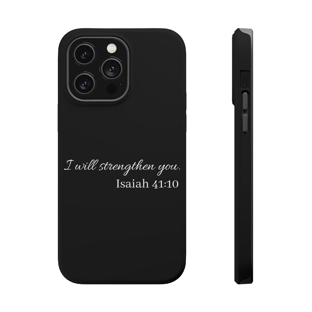 Biblical Isaiah 41:10 Magnetic Impact-Resistant Phone Case — 'I Will Strengthen You'