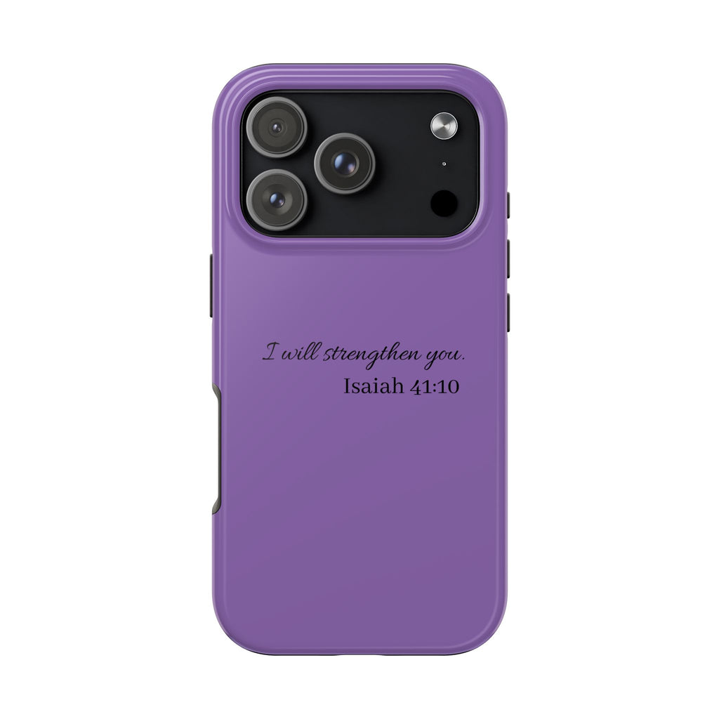 Isaiah 41:10 Purple Tough Phone Case — Inspirational Christian Phone Cover