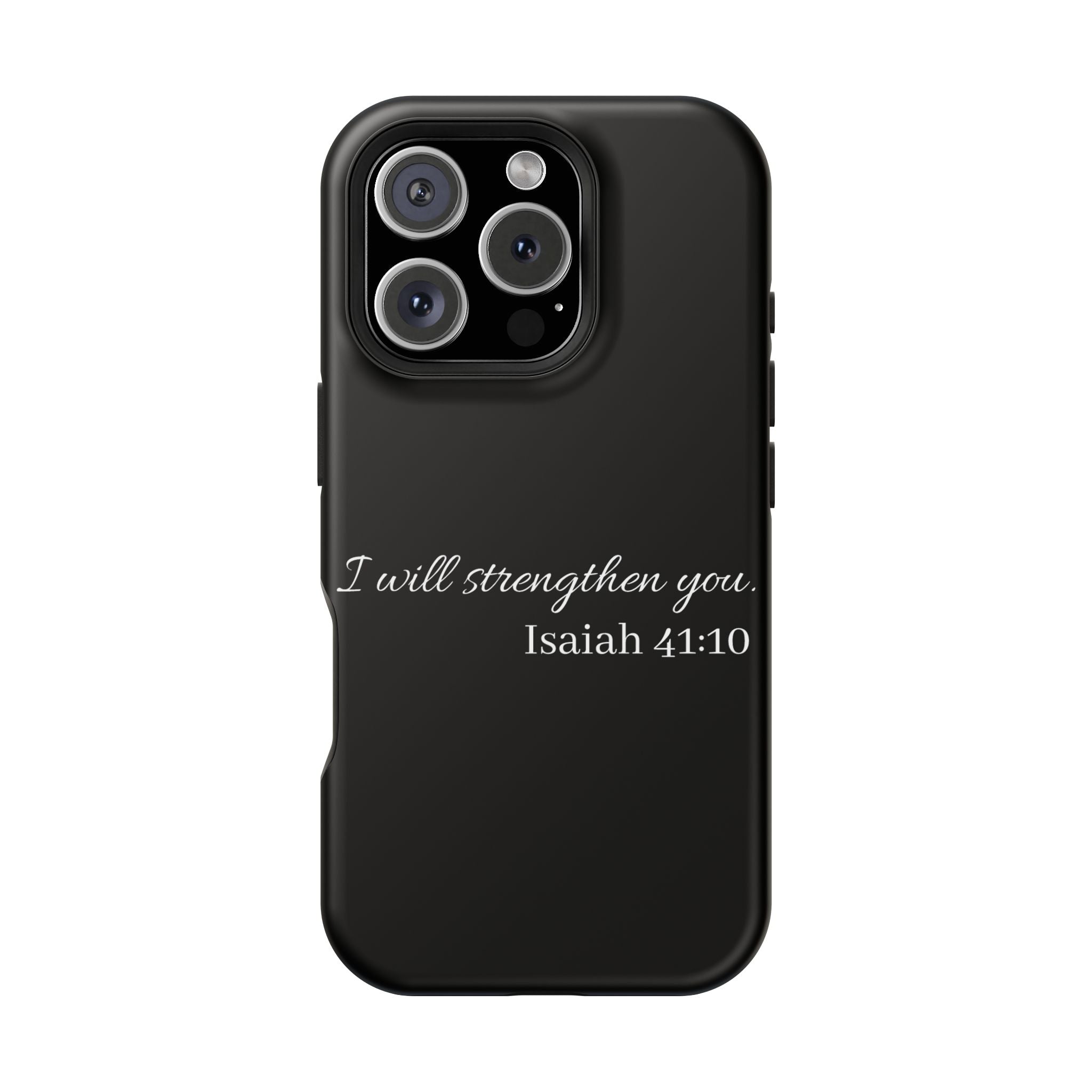 Biblical Isaiah 41:10 Magnetic Impact-Resistant Phone Case — 'I Will Strengthen You'
