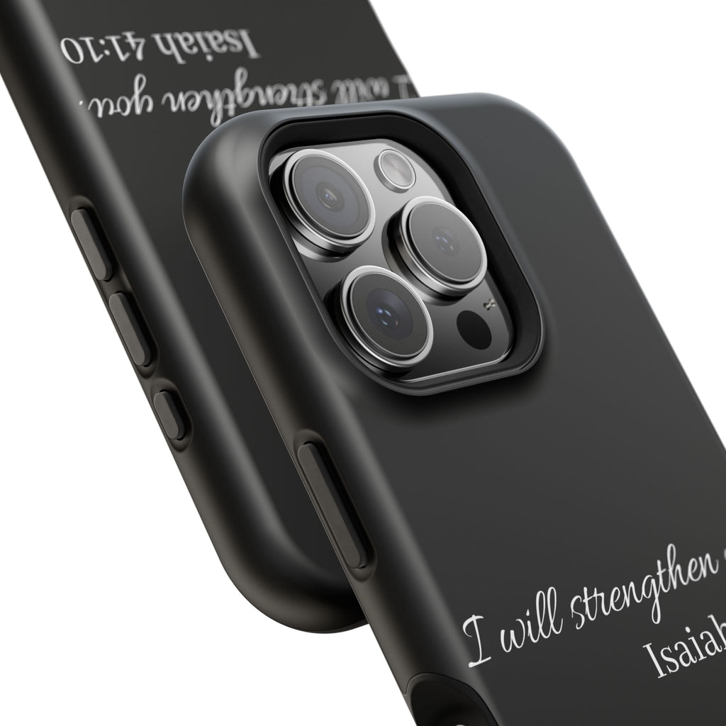 Biblical Isaiah 41:10 Magnetic Impact-Resistant Phone Case — 'I Will Strengthen You'