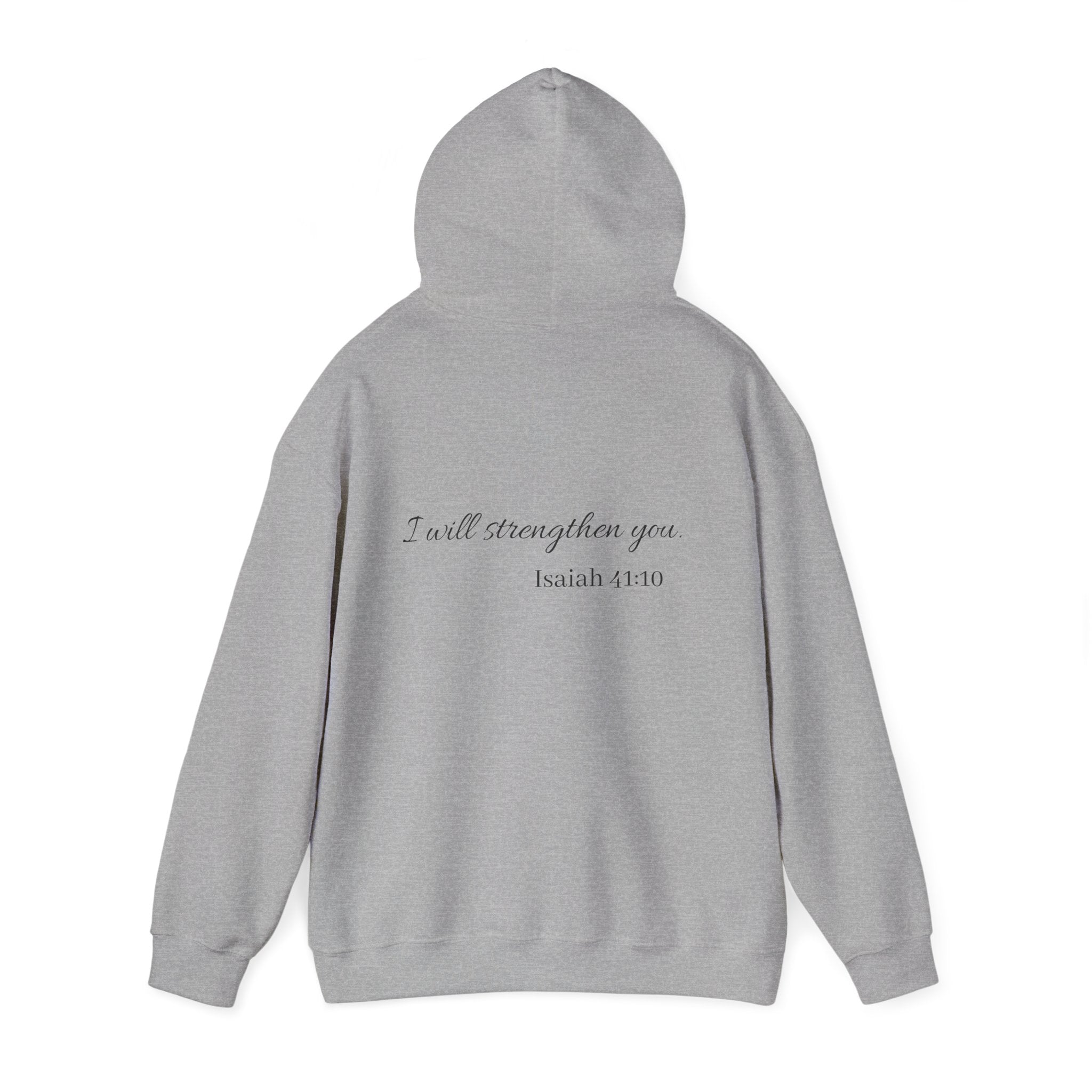 Isaiah 41:10 Hoodie — "I Will Strengthen You" Faith Sweatshirt