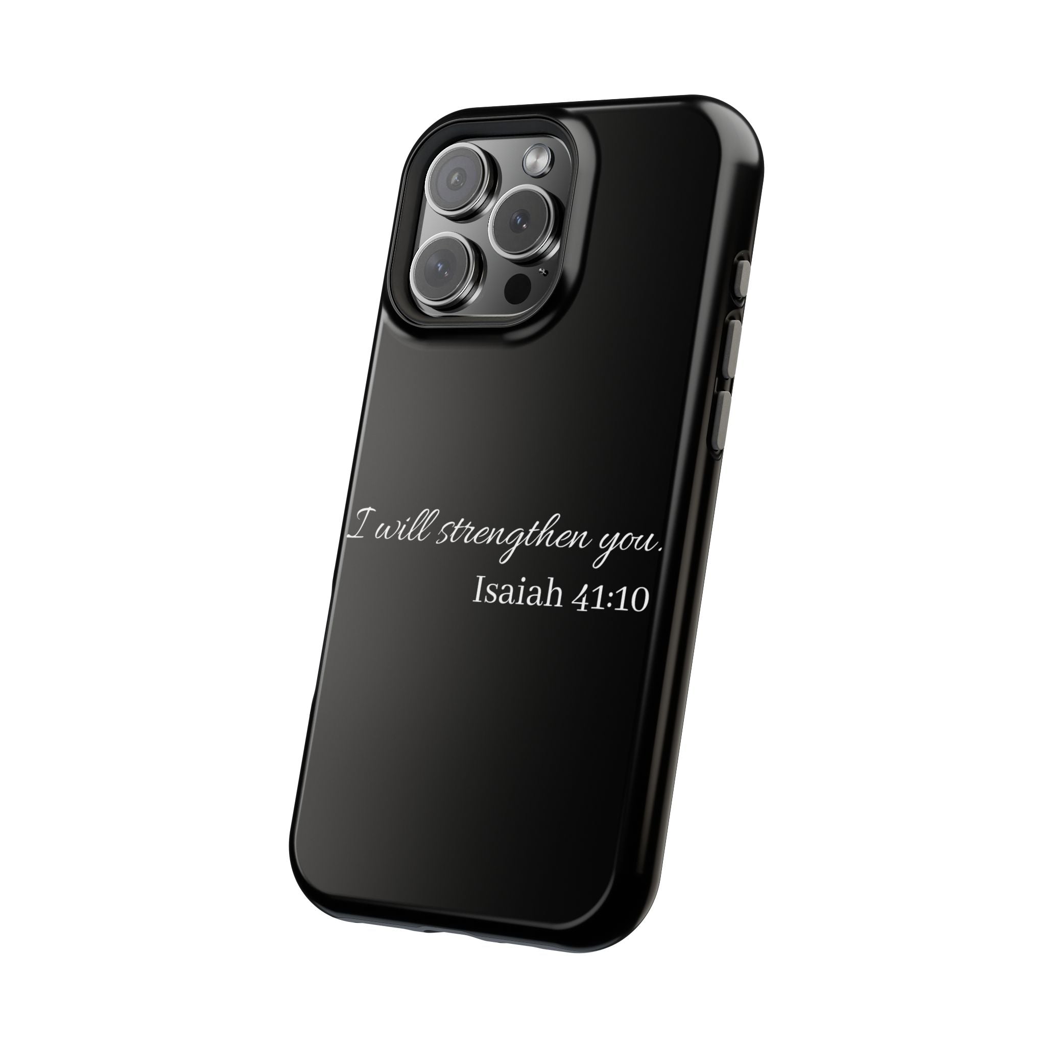 Biblical Isaiah 41:10 Magnetic Impact-Resistant Phone Case — 'I Will Strengthen You'