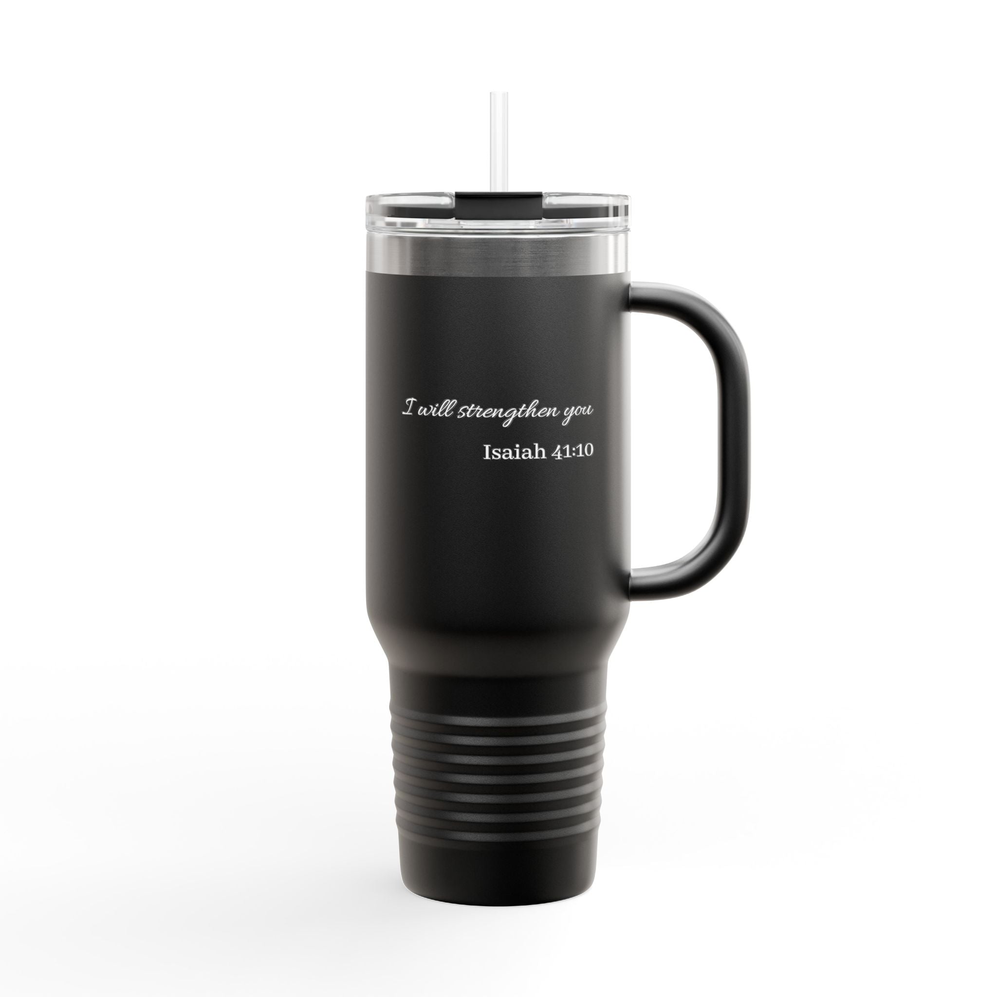 40oz Insulated Travel Mug — “I Will Strengthen You” Isaiah 41:10 Christian Tumbler